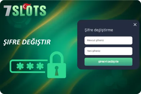 7Slots şifre değiştirme